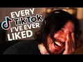 Every TikTok I ve Ever Liked