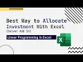 Linear Programming In Excel Investment Allocation With Solver