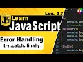 Javascript Error Handling - try catch finally Lecture 27 Learn Coding