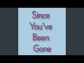 Download Lagu Since You've Been Gone