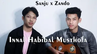 innal habibal musthofa cover by sanju u0026 adzando