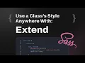 SCSS Tutorial with Wordpress and WPCodeBox Part 3 Extend