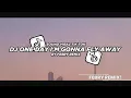 Download Lagu Dj One Day I'm Gonna Fly Away Slow Remix 2024 By Febry Remix || Dj Fyp Viral Tik tok