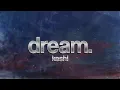 Download Lagu keshi - Dream (Lyrics)