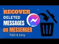 HOW TO RECOVER DELETED MESSAGES ON MESSENGER 2025