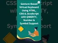 Build a Gesture Virtual Keyboard in 60 Seconds HTML CSS JavaScript