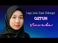 Download Lagu GETUN – Lirik Lagu Jawa Sedih \u0026 Galau | Lagu Terbaru 2025