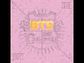 BTS - No More Dream HQ Instrumental