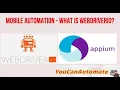 Tutorial - Mobile Automation What is webdriverio