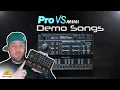 PRO VS MINI Demo Songs