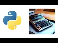 How to build a basic CALCULATOR in PYTHON 3