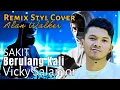 Download Lagu Sakit Berulang Kali ~ Vicky Salamor (Cover) feat. Alan Walker Style