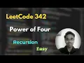 Power of Four LeetCode 342 Recursion