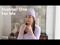 Download Lagu Korean Cover - Number One For Me | Cover by Hina(maher zain)