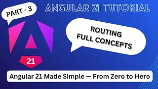 Angular 21 Routing Tutorial for Beginners Full Routing Concept Part 3