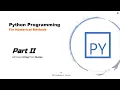 P01E03 Python programming Basics for Numerical Methods Part II Arrays Numpy