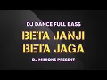 Download Lagu DJ BETA JANJI BETA JAGA | JANJI PUTIH PENGAMEN VIRAL TIKTOK ORIGINAL TERBARU 2021 FULL BASS