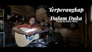 terperangkap dalam duka