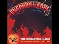 Rapper's Delight - The Sugarhill Gang