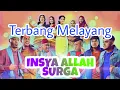 Download Lagu Lagu Insyaallah surga