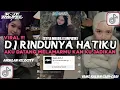 Download Lagu DJ RINDUNYA HATIKU TRAP PARTY X MELODY PARADIZE || SIMPATIK X MAHESA MUSIC REMIXER BY@K-JINAUFALRMX
