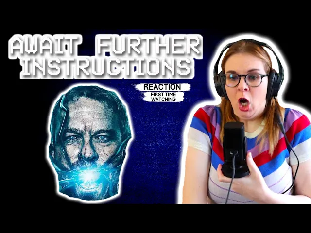 AWAIT FURTHER INSTRUCTIONS (2018) MOVIE REACTION AND REVIEW! FIRST TIME WATCHING!