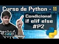 If Elif Else Conditionals - Python Course
