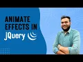 10 jQuery Animate Tutorial in Hindi jQuery Animation Effects for Beginners