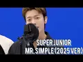 Download Lagu Super Junior - Mr. Simple (2025 Ver)