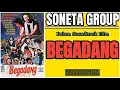 Lagu Rhoma Irama | Soneta Group Dalam STF Begadang [ 1978 ]