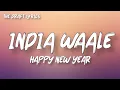 Download Lagu India Waale (Lyrics) - Happy New Year ! SRK ! Neeti M, Vishal D, K.K., Shankar M !
