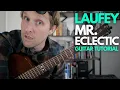 Mr Eclectic by Laufey Guitar Tutorial - Guitar Lessons with Stuart