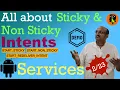 Services in Android - Part 2 All about sticky and non sticky services