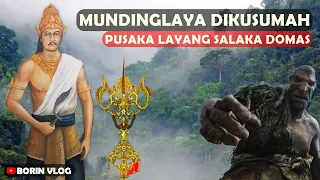 Download Mundinglaya Dikusumah - Kisah Raja Pajajaran dan Pusaka Layang Salaka Domas MP3