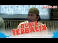 Aceng Kesel Banget Sama Idoy Kalo Ngomong Asal - DUNIA TERBALIK | EPS 433-434 PART 3