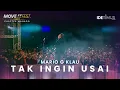 Download Lagu Mario G Klau - Tak Ingin Usai | MOVE IT FEST 2022 Chapter Manado
