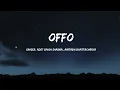 Offo song lyrics | Aditi Singh Sharma, Amitabh Bhattacharya, Arjun Kapoor, Alia Bhatt