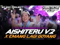 Lagu DJ AISHITERU V2 X EMANG LAGI GOYANG VIRAL TIKTOK 2025