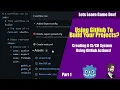 Using Github To Build Your Game Creating a System Using Github Actions