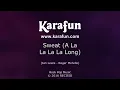 Sweat (A La La La La Long) - Inner Circle | Karaoke Version | KaraFun