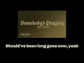 Somebody's Praying - Lyric Video 2026