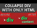 HTML Collapse a Div With ONLY HTML