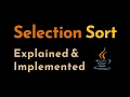 Selection Sort Explained and Implemented with Examples in Java Sorting Algorithms Geekific