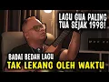 Lagu TAK LEKANG OLEH WAKTU - LAGU GUA TERTUA DIBUAT SEJAK 1998