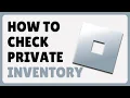 How To View Private Inventory In Roblox 2026