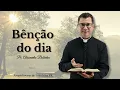Download Lagu Esta Bênção é para você! | 15ª Semana do Tempo Comum | Quinta-feira | 17/07/2025