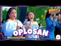 Lagu OPLOSAN - VOC ALL ARTIS || OM ADELLA LIVE  SENDANGAGUNG - KEC. PAMOTAN REMBANG JATENG