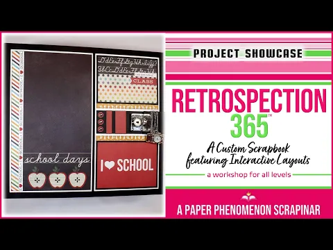 Download MP3 Project Showcase: Retrospection 365 Scrapbook - School Days version