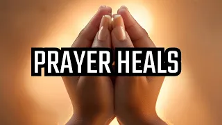 The Power of Prayer A Healing Story