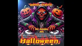 Power Tracks Vol 9 Especial Halloween DJ Hunter Mix 